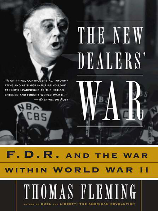 Title details for The New Dealers' War by Thomas Fleming - Available